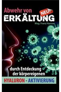 Abwehr von Erkältung
