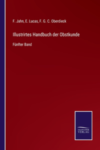 Illustrirtes Handbuch der Obstkunde