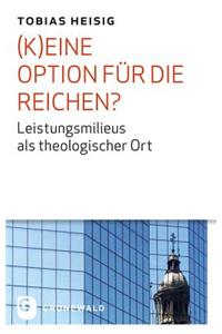 (K)Eine Option Fur Die Reichen?