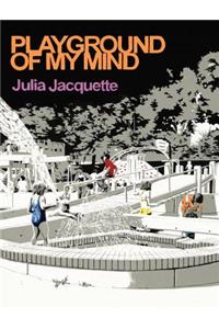 Playground of My Mind