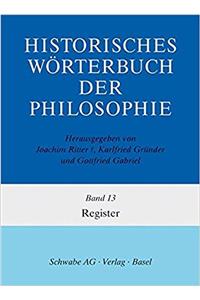 Historisches Worterbuch Der Philosophie Gesamtwerk / Registerband