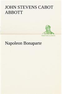 Napoleon Bonaparte