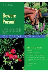 Beware Poison!