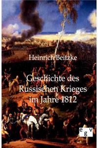 Geschichte des Russischen Krieges im Jahre 1812
