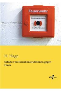 Schutz von Eisenkonstruktionen gegen Feuer