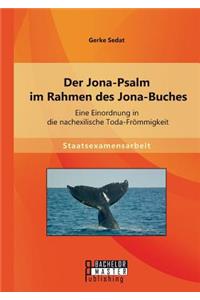 Der Jona-Psalm im Rahmen des Jona-Buches