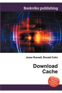 Download Cache