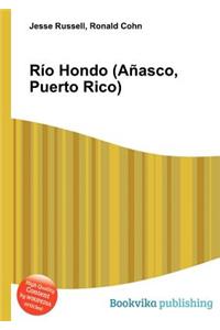 Rio Hondo (Anasco, Puerto Rico)