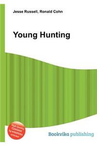 Young Hunting