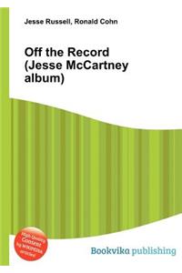 Off the Record (Jesse McCartney Album)