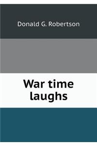 War Time Laughs