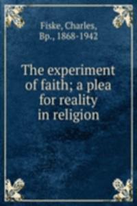 experiment of faith