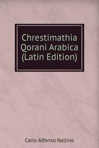 Chrestimathia Qorani Arabica (Latin Edition)