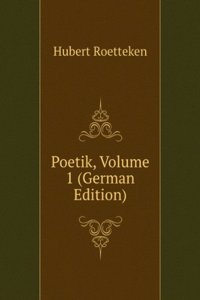 Poetik, Volume 1 (German Edition)