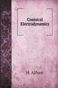 Cosmical Electrodynamics