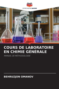Cours de Laboratoire En Chimie Générale
