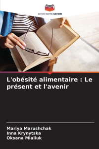 L'obésité alimentaire