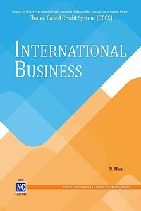 International Business - Based on Choice Based Credit System [CBCS] for Undergraduate and Postgraduate Courses and NTA UGC-NET - Paperback 2 July 2023