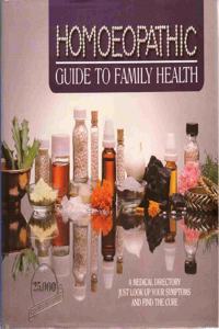Homoeopathic Guide to Family Health
