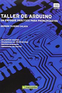 TALLER DE ARDUINO (Spanish Edition)
