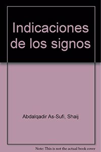 Indicaciones de los signos (Spanish Edition)