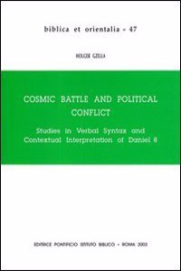 Cosmic Battle and Political Conflict