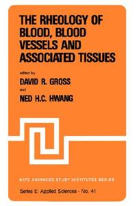 The Rheology of Blood, Blood Vessels and Associated Tissues: Vessels and Associated Tissues