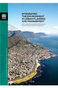 Integrating the Environment in Urban Planning and Management