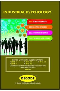 DECODE Industrial Psychology for UPTU ( III/IV-Common-2013 course )