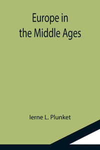 Europe in the Middle Ages