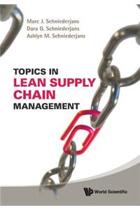 Topics in Lean Supply Chain Management