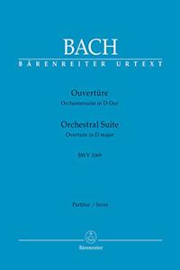 Orchestral Suite (Overture) No.4 in D major BWV 1069 (Full Score)