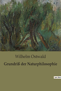 Grundriß der Naturphilosophie