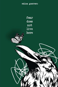fear does not live here