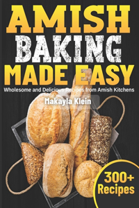Amish Baking Made Easy