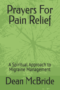 Prayers For Pain Relief