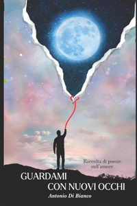 Guardami con Nuovi Occhi