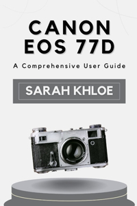 Canon EOS 77D