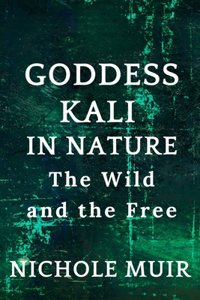 Goddess Kali in Nature