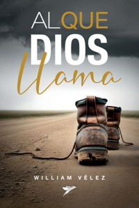 Al que Dios llama