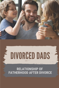Divorced Dads