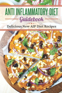 Anti Inflammatory Diet Guidebook