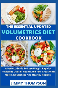 Essential Updated Volumetric Diet Cookbook