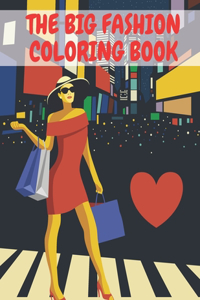 Big Fashion Coloring Book
