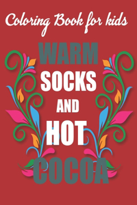 Coloring Book for kids Warm socks and hot cocoa