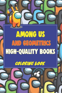 Among Us and Geometrics - High-Quality Books