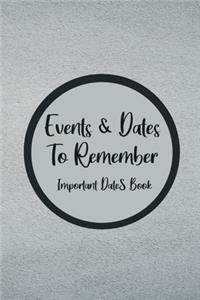 Events and Dates to Remember