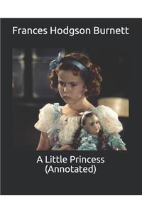 A Little Princess (Annotated)