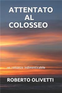 Attentato Al Colosseo