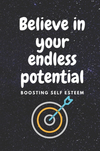 Believe in Your Endless Potential